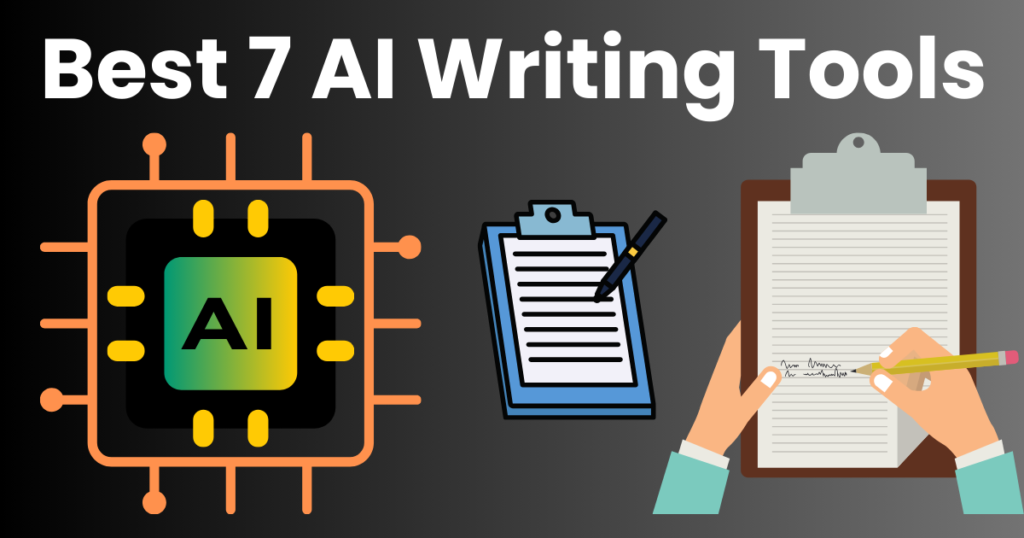 Best 7 ai writing tools
